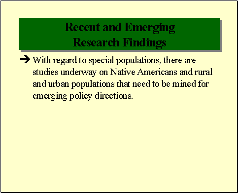 Resent and Emerging Research Findings