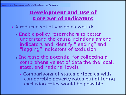Development and Use of Core Set of Indicators