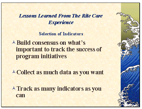 Lessons Learned From the Rite Care Experience