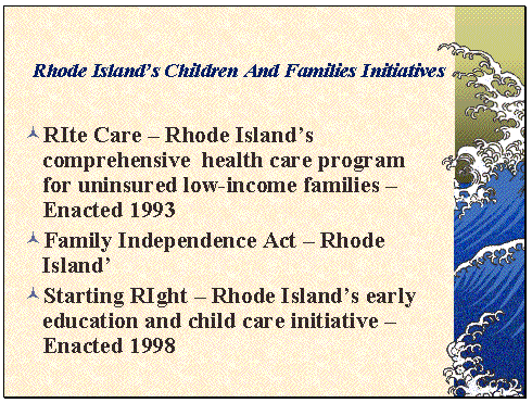 Rhode Island's Children And families Initiatives